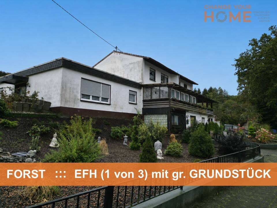 Immobilie in Forst (Eifel) - EINS von 3 HÄUSERN   :::   EFH  mit gr. GRUNDSTÜCK   :::   FORST-SEIFEN - Bild 0
