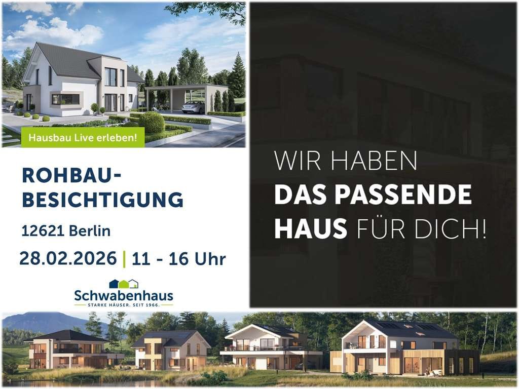 Immobilie in Glienicke/Nordbahn - ++ Rohbaubesichtigung eines Schwabenhauses in 12621 Berlin – Interesse? ++Anmelden unter 01723023080 - Bild 0