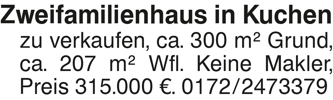 Immobilie in Kuchen - Zweifamlienhaus in Kuche - Bild 1